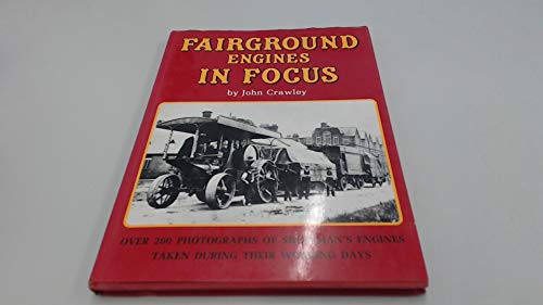 Fairground Engines in Focus