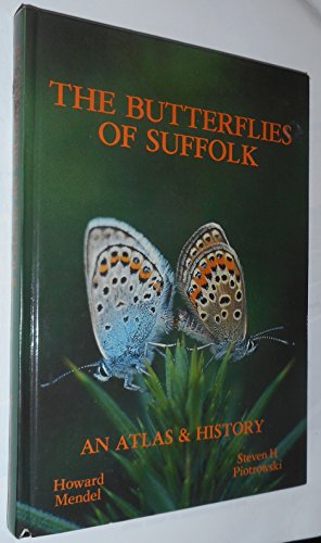 The Butterflies of Suffolk
