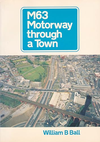 M63 - Motorway Through a Town