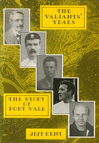 The Valiants' Years