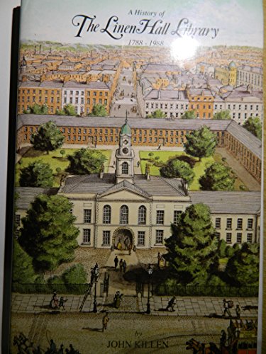 A history of the Linen Hall Library, 1788-1988