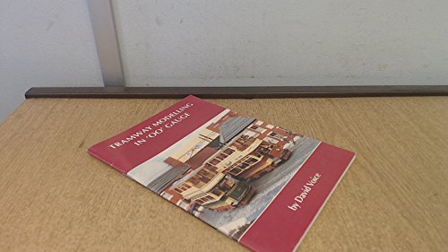 Tramway Modelling in OO Gauge