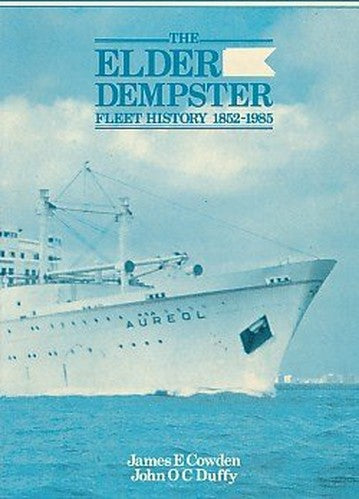 Elder Dempster Fleet History, 1852-1985