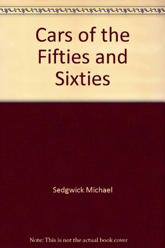 Cars of the Fifties and Sixties