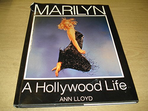 Marilyn : A Hollywood Life