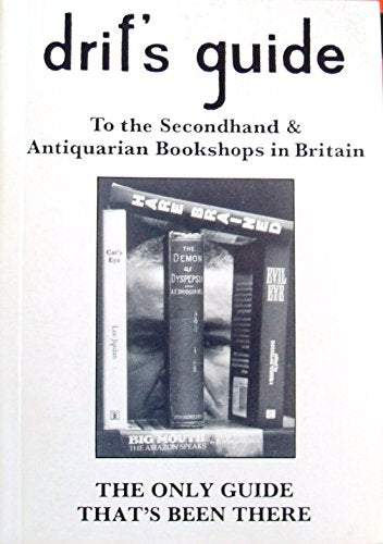 Drif's Guide to the Second-hand Bookshops of the British Isles