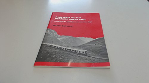 Railways in the Bernese Oberland