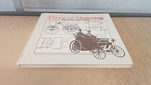 Dawn of Motoring