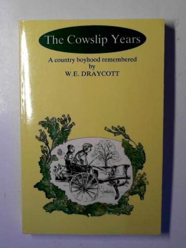 Cowslip Years