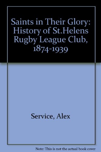Saints in Their Glory