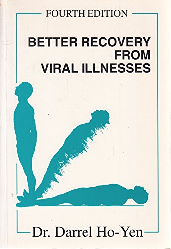 Better Recovery from Viral Illnesses