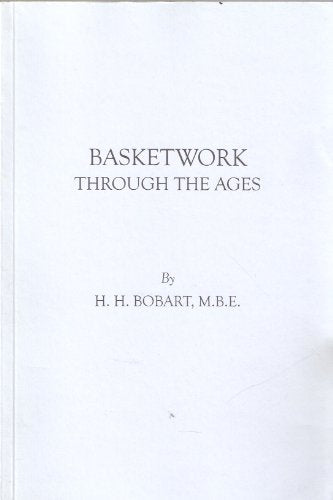 Basketwork Through the Ages
