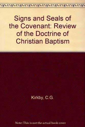 Signs and Seals of the Covenant