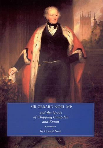 Sir Gerard Noel M.P.