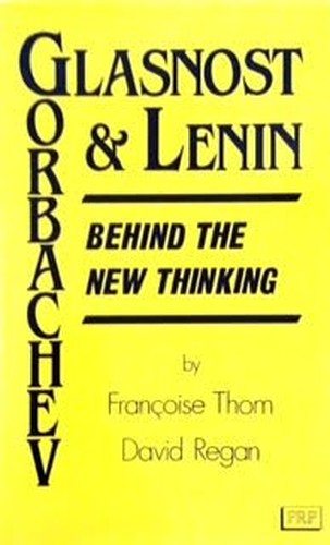 Glasnost, Gorbachev and Lenin