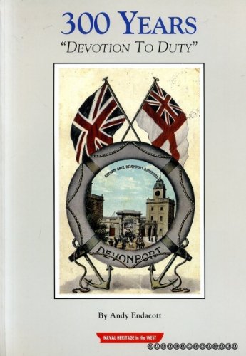 300 Years Devotion to Duty