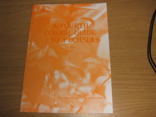 a fourth colour guide to fuchsias