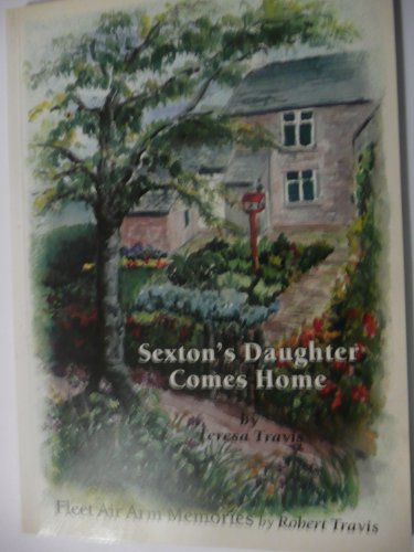 Sexton's Daughter Comes Home