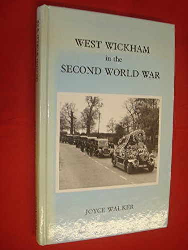 West Wickham in the Second World War