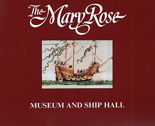 The Mary Rose. Exhibition and Ship Hall