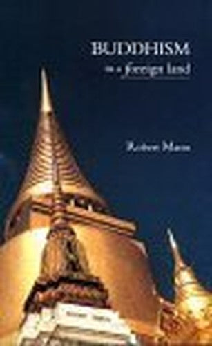 Buddhism in a Foreign Land
