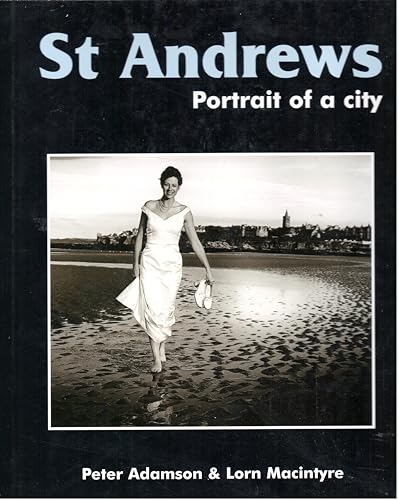 St Andrews Portrait of a City