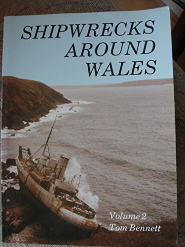 Shipwrecks Around Wales