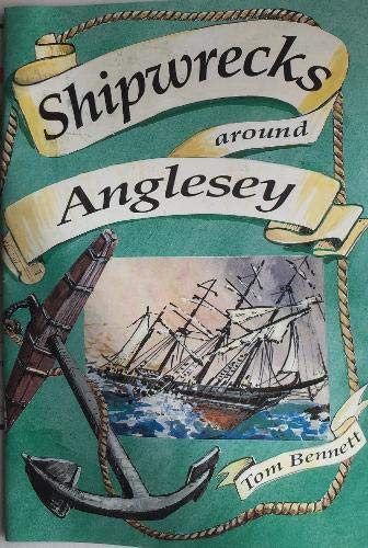 Shipwrecks Around Anglesey