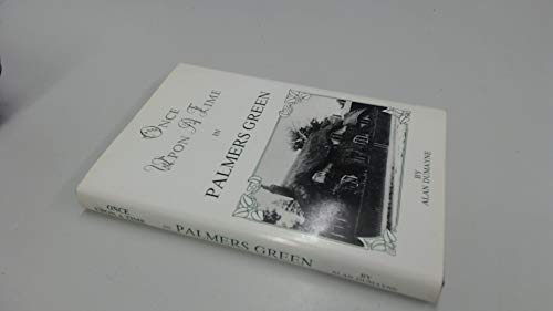 Once Upon a Time in Palmers Green