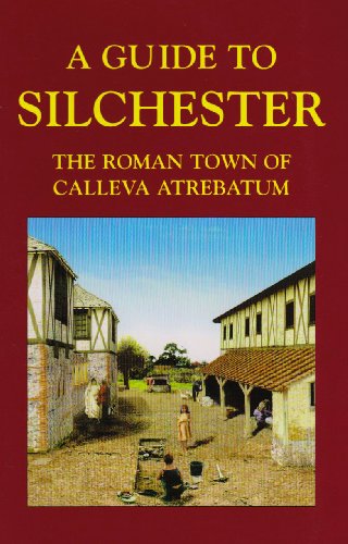 A Guide to Silchester