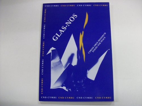 Glas-nos: Poems for Peace/Cerddi dros Heddwch