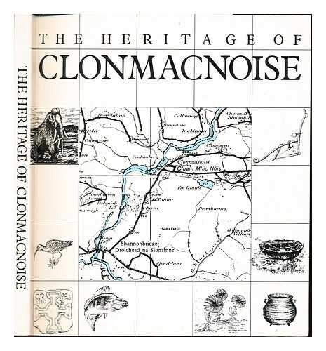 The Heritage of Clonmacnoise