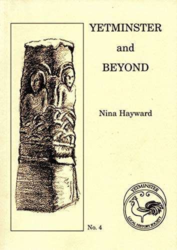 Yetminster and Beyond