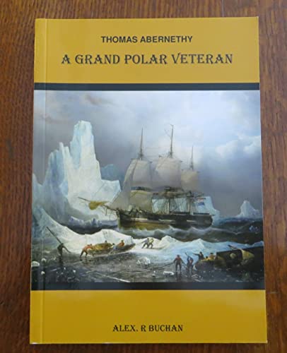 Thomas Abernethy a Grand Polar Veteran