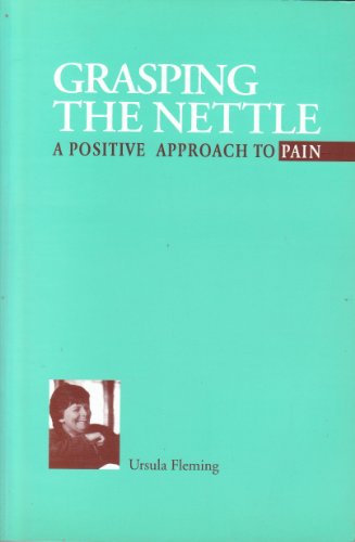 Grasping the Nettle