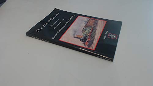 The end of the line: the story of the railway service to the Great Northern London Cemetery