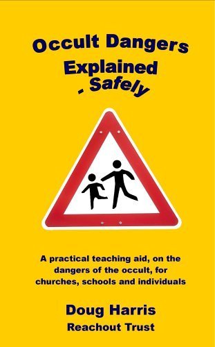 Occult Dangers Explained Safely