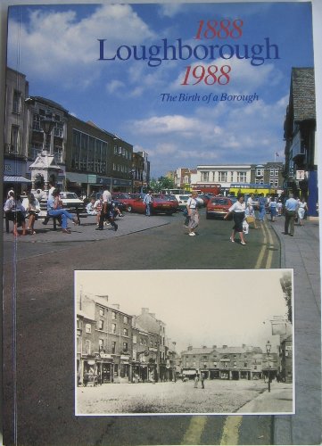Loughborough, 1888-1988