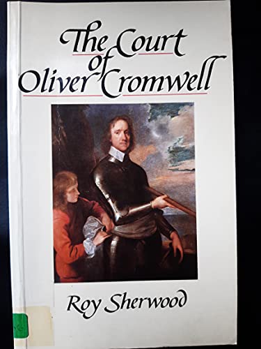 The Court of Oliver Cromwell