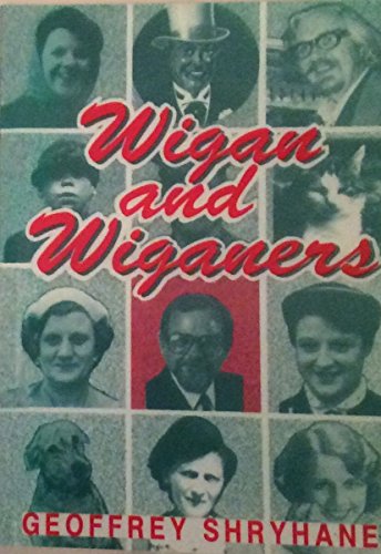 Wigan and Wiganers