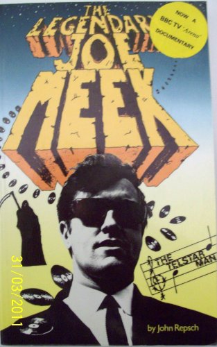 The Legendary Joe Meek