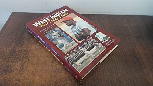 The Complete Record of West Indian Test Cricketers