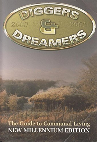 Diggers and Dreamers