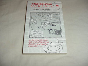 Embarrassing Moments