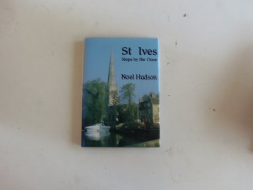 St. Ives, Slepe by the Ouse