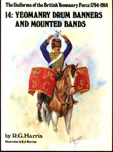 Uniforms of the British Yeomanry Force, 1794-1914