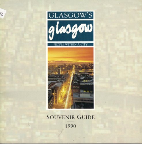 Glasgow's Glasgow: People within a city : souvenir guide
