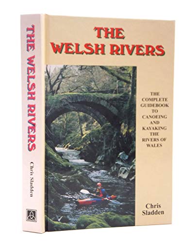 The Welsh Rivers