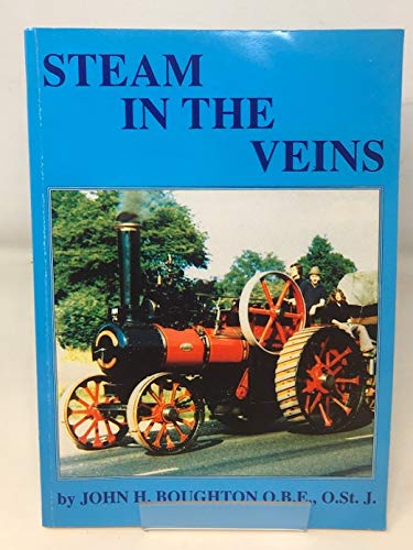 Steam in the Veins