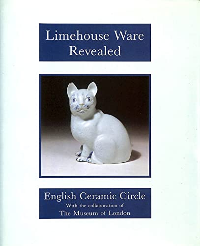 Limehouse Ware Revealed